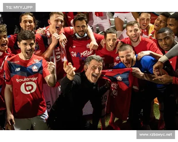 从战术与管理角度解析里尔问鼎2021法甲冠军的深层原因全面性