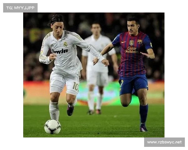 如何打造强势阵容实现皇马逆袭巴萨的制胜战略与路径